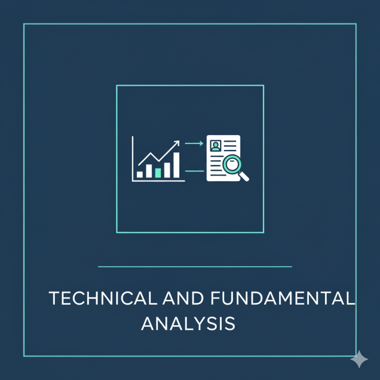Technical and Fundamental Analysis