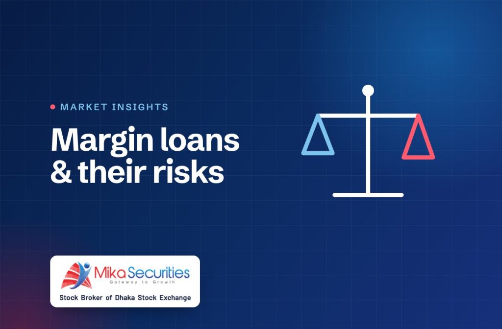 Margin loans and their risks — Market Insights by Mika Securities