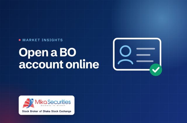 How to open a BO account online — Market Insights by Mika Securities