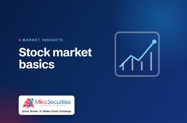 Stock market basics — Market Insights by Mika Securities