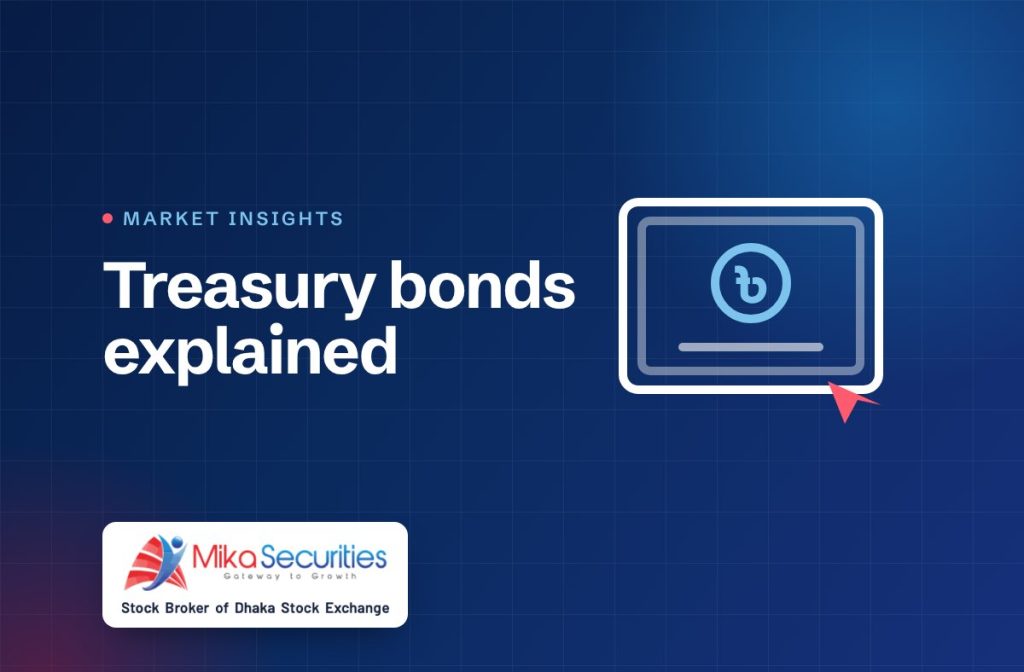 Bangladesh treasury bonds explained — Market Insights by Mika Securities